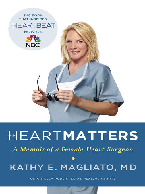 Title details for Heart Matters by Kathy Magliato, M.D. - Wait list